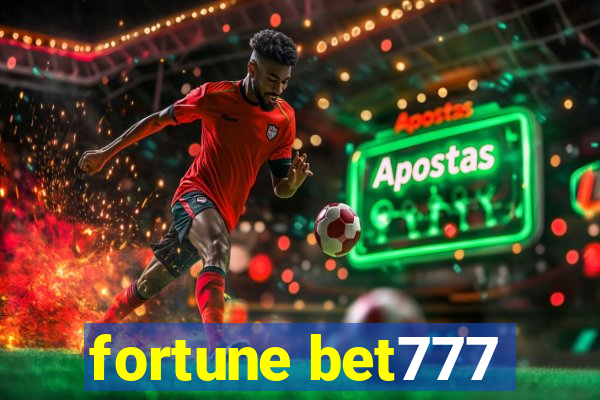 fortune bet777